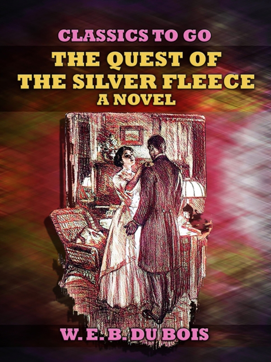 Quest Of The Silver Fleece A Novel