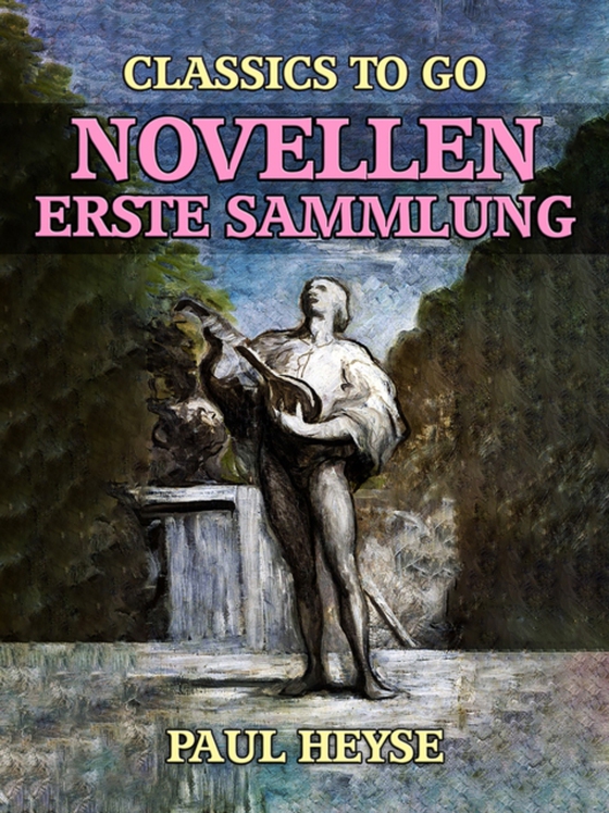 Novellen Erste Sammlung (e-bog) af Heyse, Paul