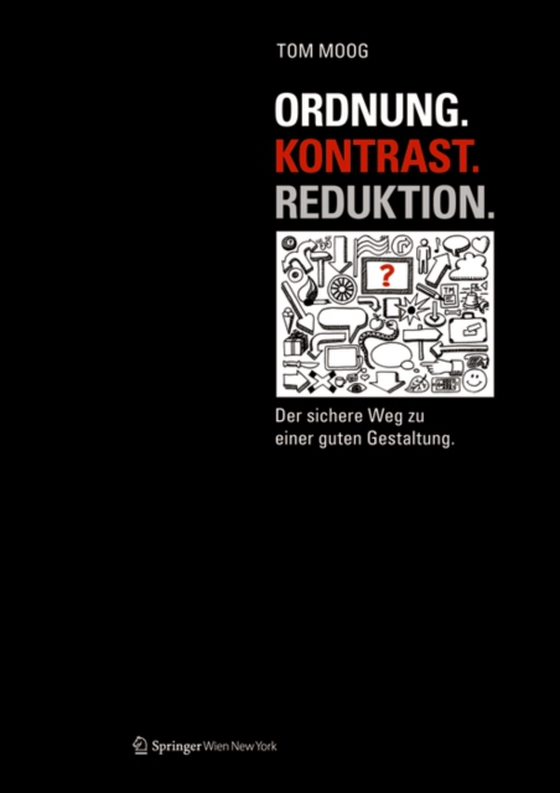 Ordnung. Kontrast. Reduktion. (e-bog) af Moog, Tom