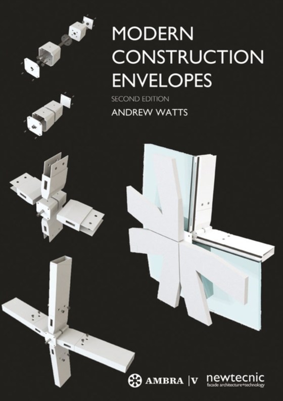 Modern Construction Envelopes (e-bog) af Watts, Andrew