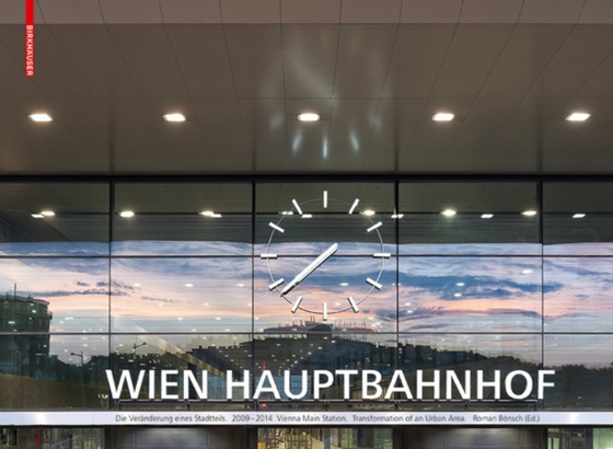 Hauptbahnhof Wien. Vienna Main Station