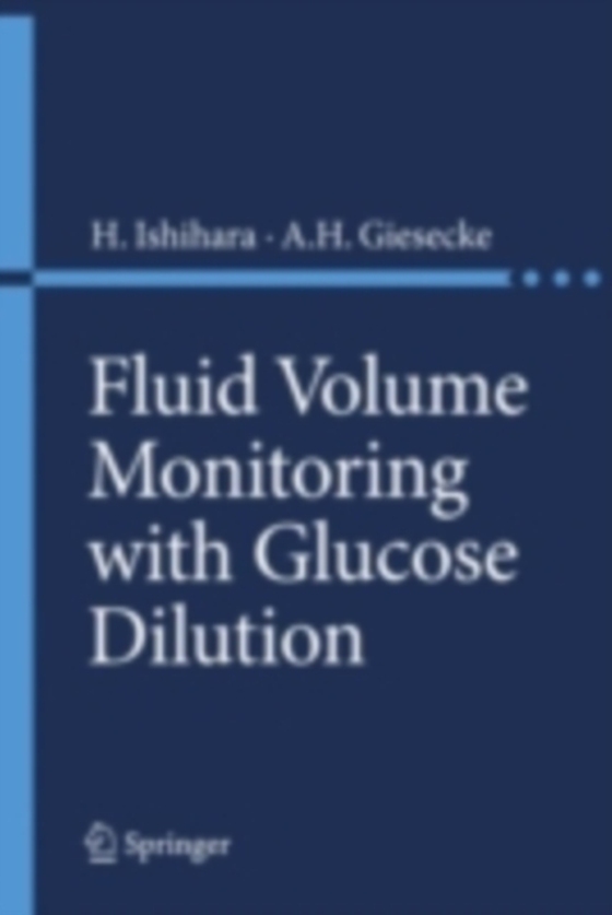 Fluid Volume Monitoring with Glucose Dilution (e-bog) af -