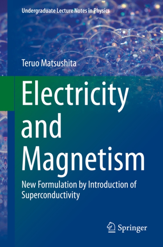 Electricity and Magnetism (e-bog) af Matsushita, Teruo