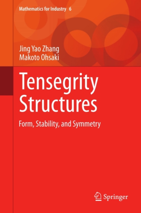 Tensegrity Structures (e-bog) af Ohsaki, Makoto