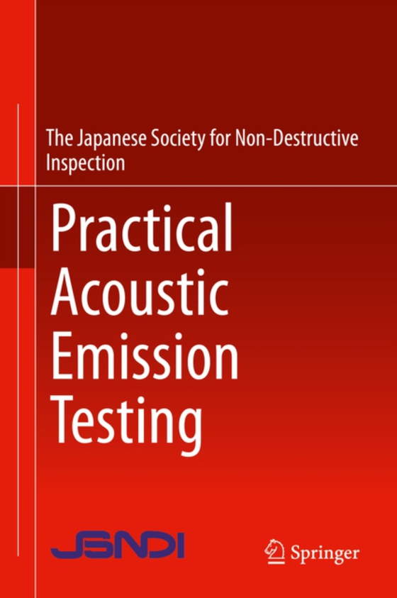 Practical Acoustic Emission Testing (e-bog) af -