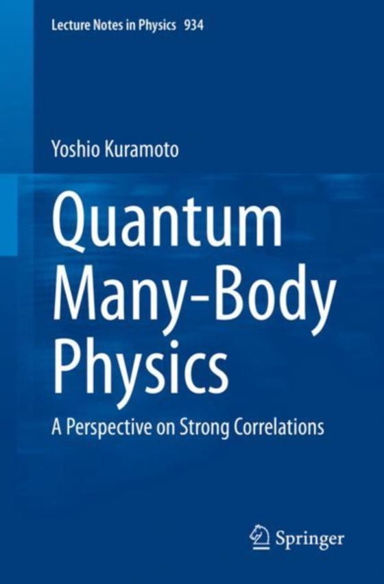 Quantum Many-Body Physics (e-bog) af Kuramoto, Yoshio