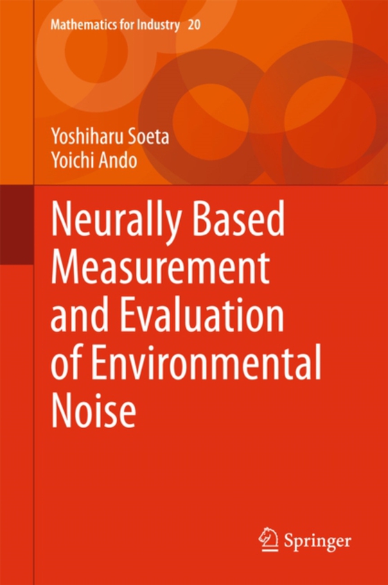 Neurally Based Measurement and Evaluation of Environmental Noise (e-bog) af Ando, Yoichi