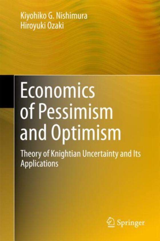 Economics of Pessimism and Optimism (e-bog) af Ozaki, Hiroyuki