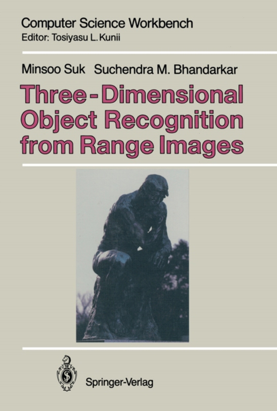 Three-Dimensional Object Recognition from Range Images (e-bog) af Bhandarkar, Suchendra M.