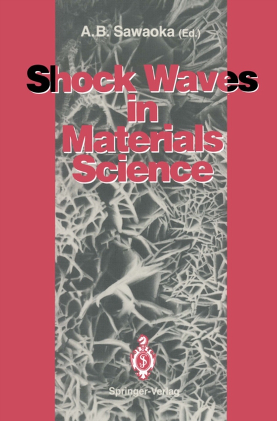 Shock Waves in Materials Science (e-bog) af -