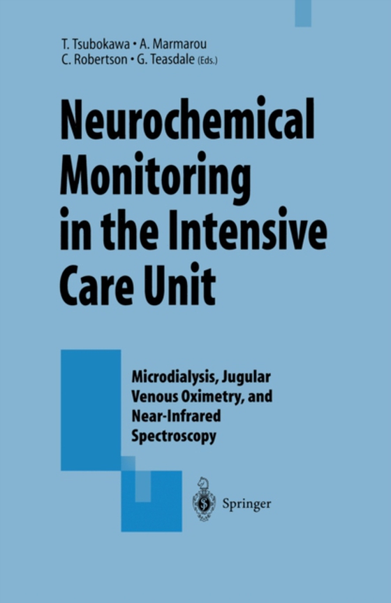 Neurochemical Monitoring in the Intensive Care Unit (e-bog) af -