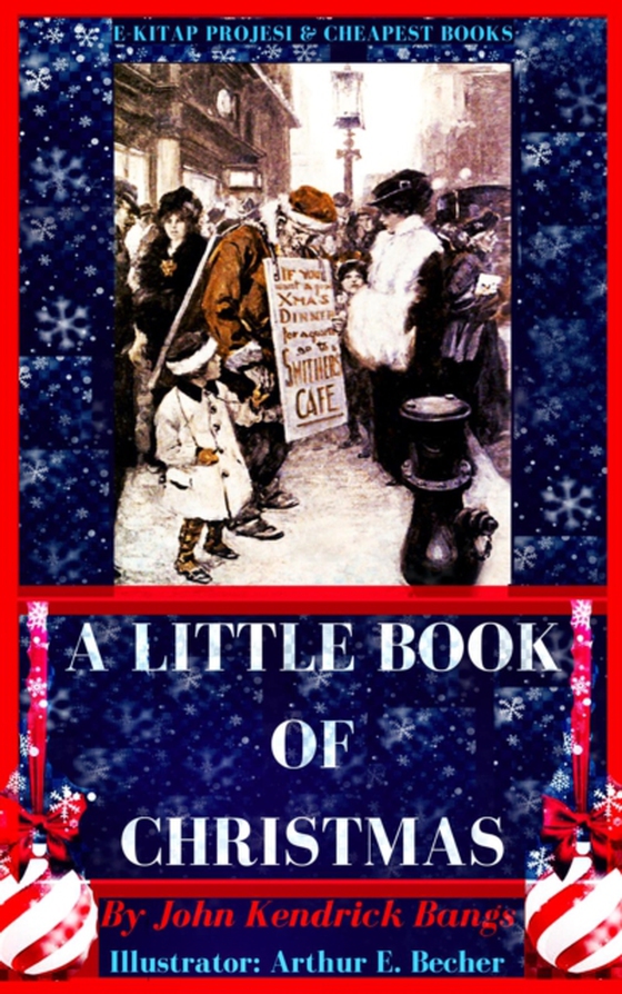 Little Book of Christmas (e-bog) af Bangs, John Kendrick