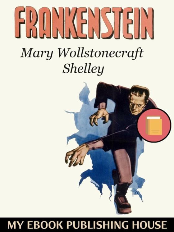 Frankenstein (e-bog) af Shelley, Mary Wollstonecraft