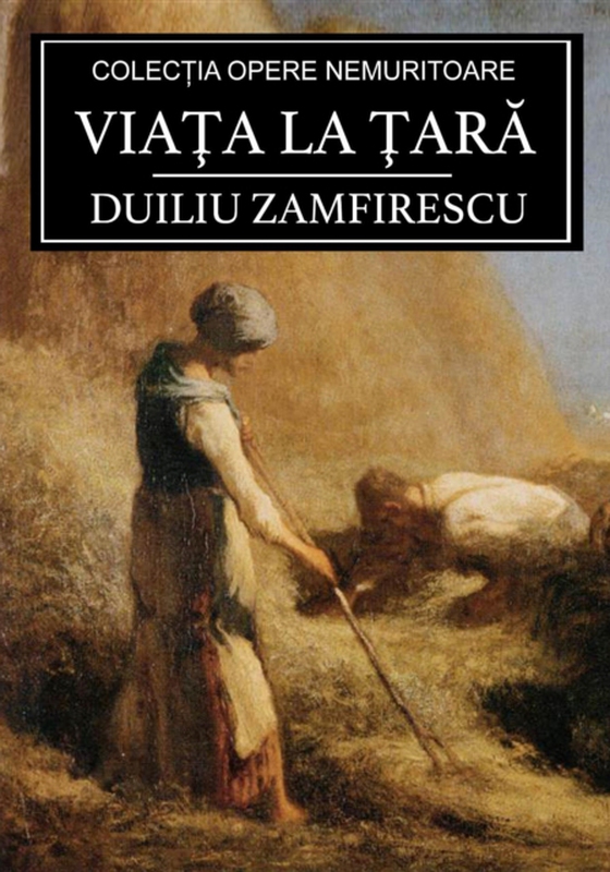 Viaţa la ţară (e-bog) af Zamfirescu, Duiliu