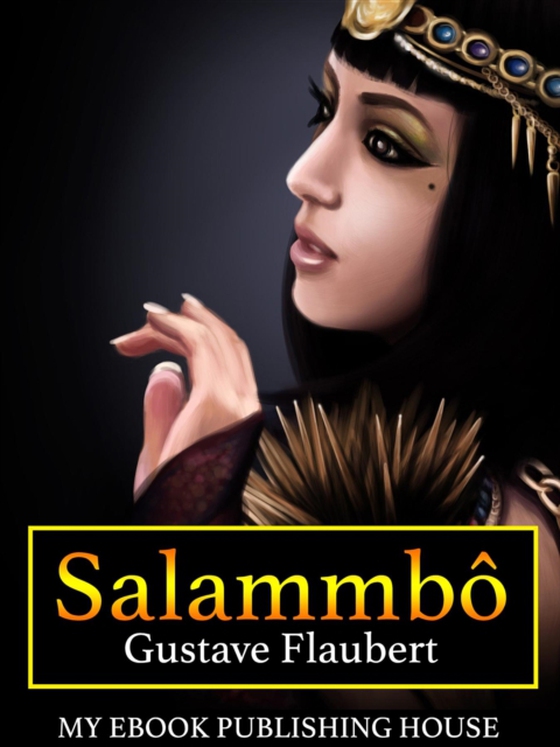 Salammbo (e-bog) af Flaubert, Gustave