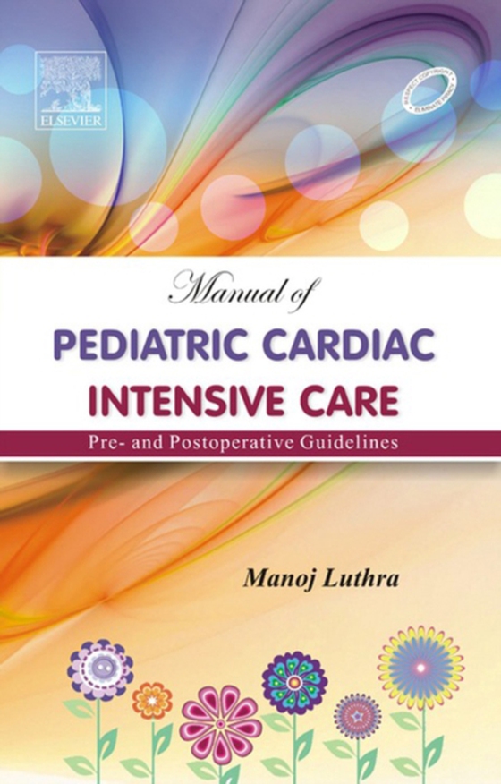 Manual of Pediatric Intensive Care - E-Book (e-bog) af Luthra, Manoj