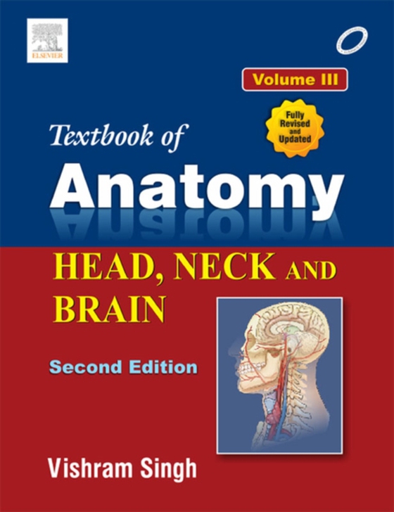 vol 3: Infratemporal Fossa, Temporomandibular Joint, and Pterygopalatine Fossa (e-bog) af Singh, Vishram