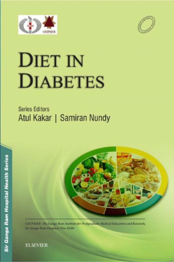 Sir Ganga Ram Hospital Health Series: Diet in Diabetes Mellitus - e-book (e-bog) af Nundy, Samiran