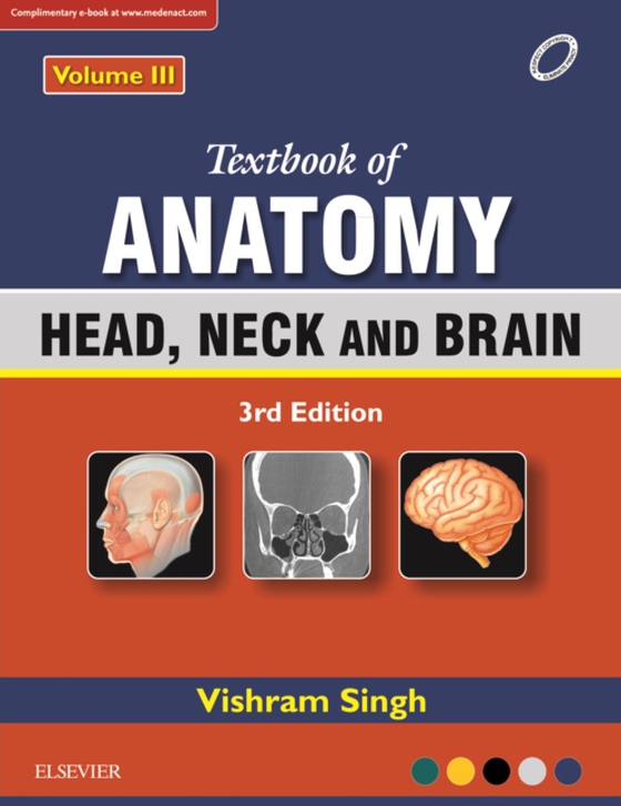 Textbook of Anatomy Head, Neck, and Brain; Volume III