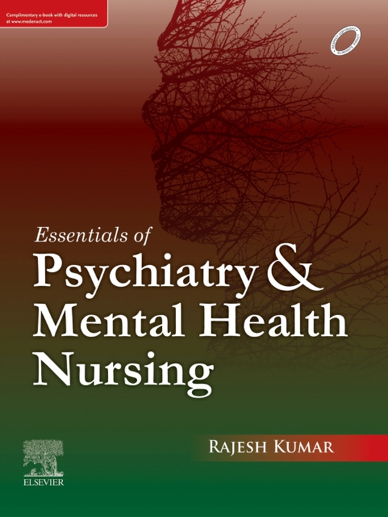 Essentials of Psychiatry and Mental Health Nursing, First edition