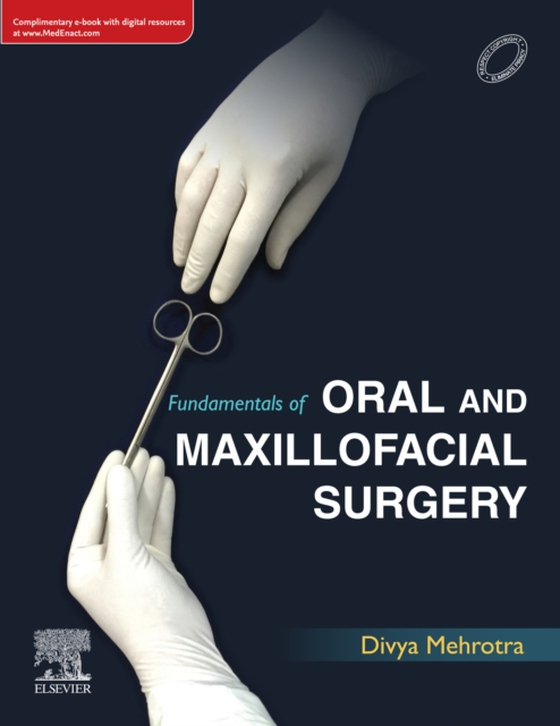 Fundamentals of Oral and Maxillofacial Surgery- E-Book (e-bog) af Mehrotra, Divya