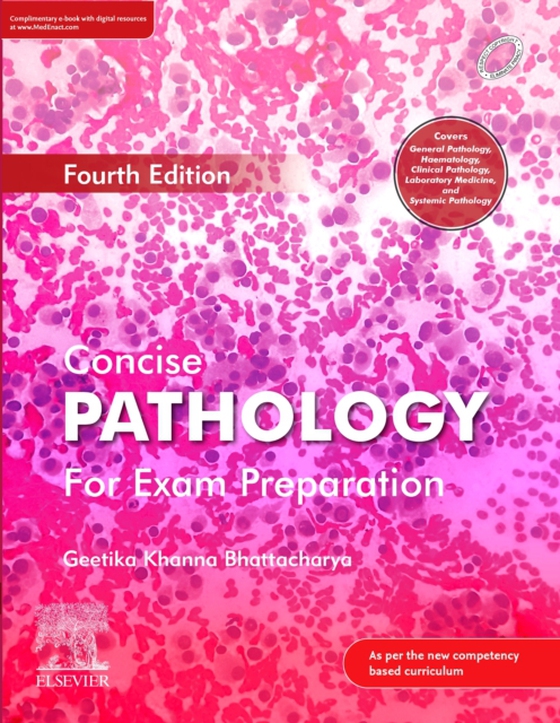 Concise Pathology for Exam Preparation_4e-E-book (e-bog) af Khanna, Geetika