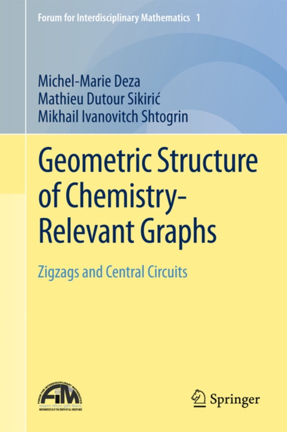 Geometric Structure of Chemistry-Relevant Graphs (e-bog) af Shtogrin, Mikhail Ivanovitch