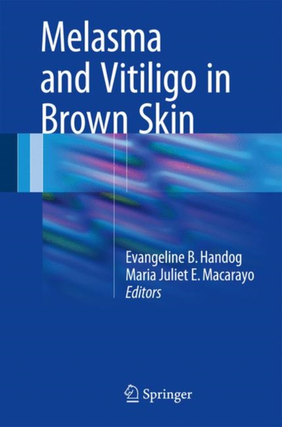 Melasma and Vitiligo in Brown Skin (e-bog) af -