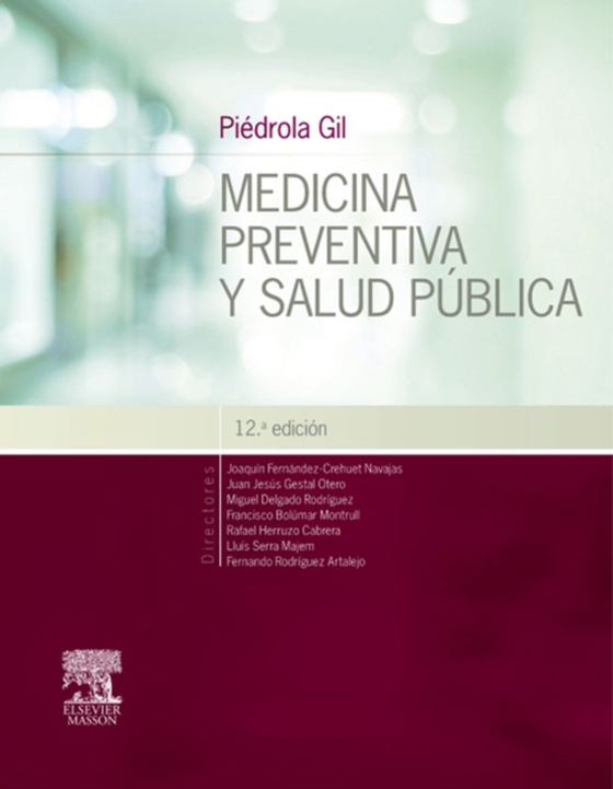 Piédrola Gil. Medicina preventiva y salud pública