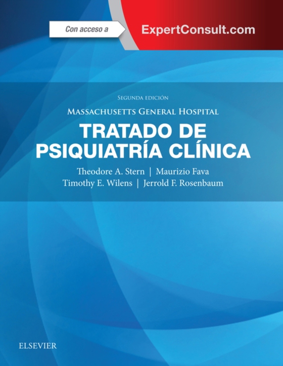 Massachusetts General Hospital. Tratado de Psiquiatría Clínica