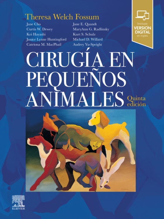 Cirugía en pequeños animales (e-bog) af Fossum, Theresa Welch