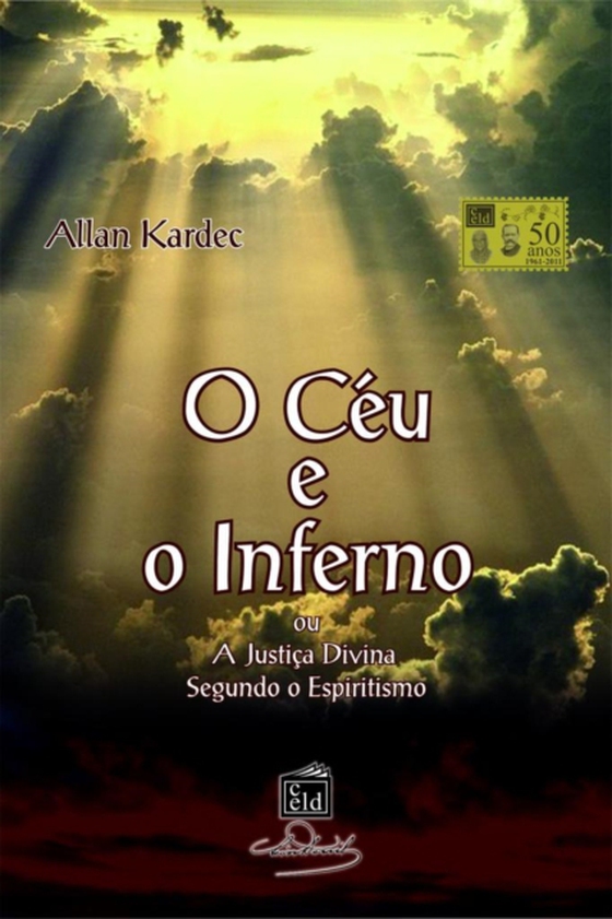 Céu e o Inferno (e-bog) af Kardec, Allan