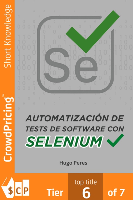 Automatización de Tests de Software Con Selenium (e-bog) af Hugo Peres