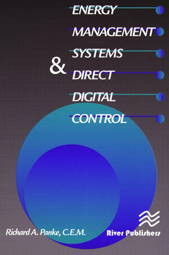 Energy Management Systems & Direct Digital Control (e-bog) af Panke, Richard