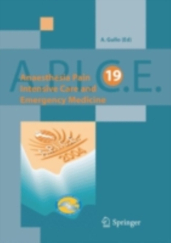 Anaesthesia, Pain, Intensive Care and Emergency Medicine - A.P.I.C.E. (e-bog) af -