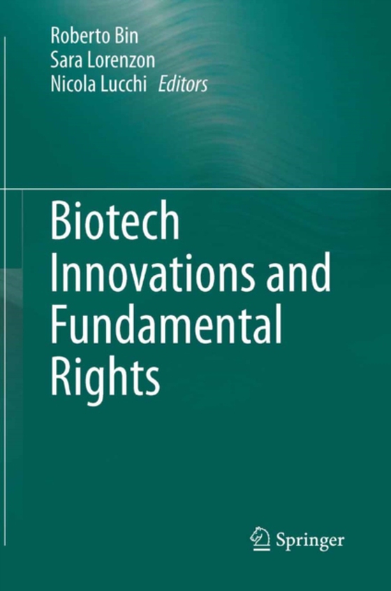 Biotech Innovations and Fundamental Rights (e-bog) af -