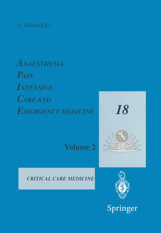 Anaesthesia, Pain, Intensive Care and Emergency Medicine - A.P.I.C.E. (e-bog) af -