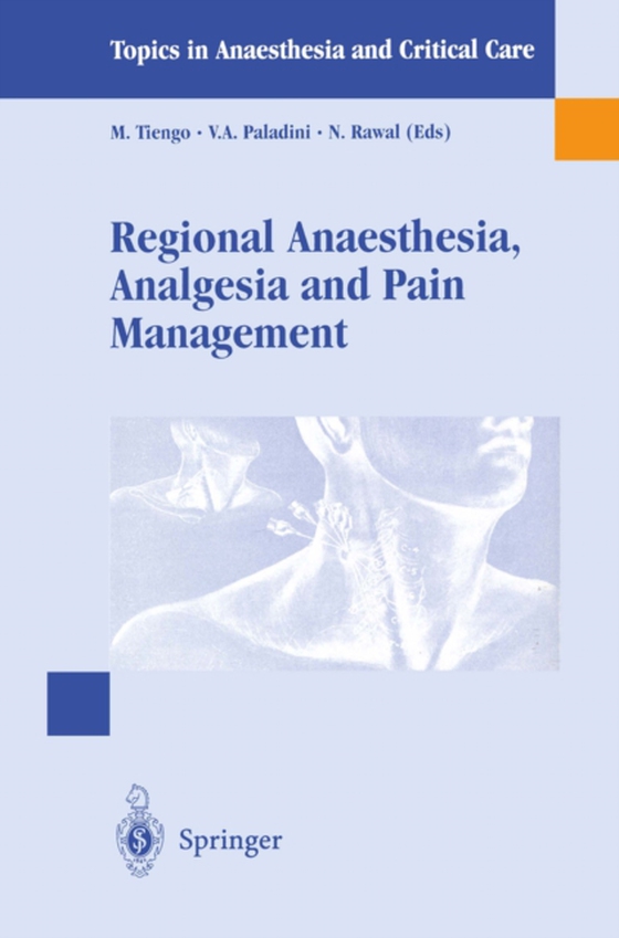 Regional Anaesthesia Analgesia and Pain Management (e-bog) af -