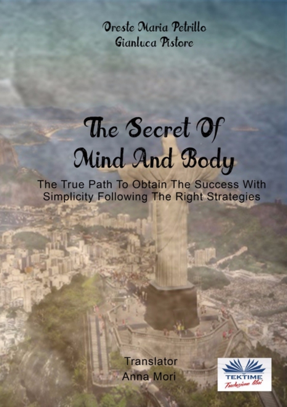 Secret Of Mind And Body (e-bog) af Oreste Maria Petrillo