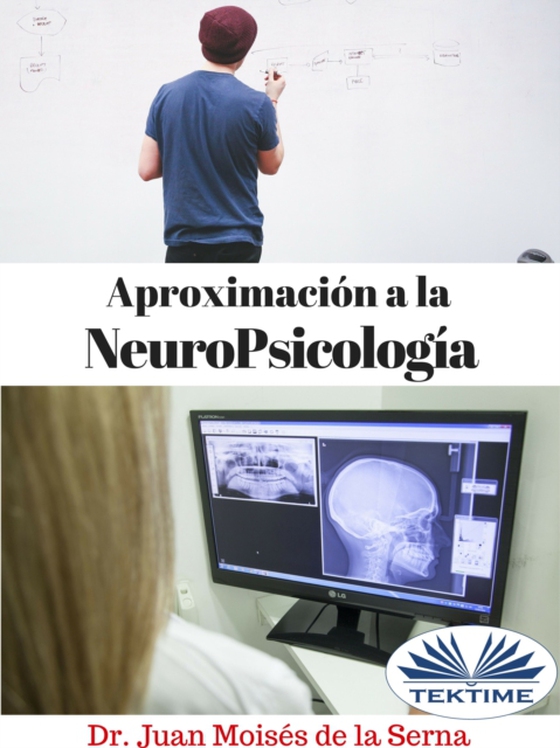 Aproximación A La Neuropsicología (e-bog) af Juan Moises   De La Serna