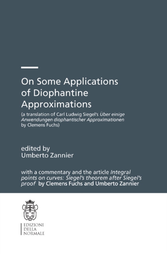 On Some Applications of Diophantine Approximations (e-bog) af -