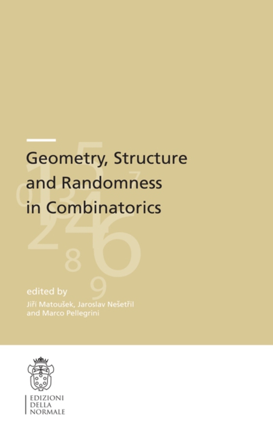 Geometry, Structure and Randomness in Combinatorics (e-bog) af -