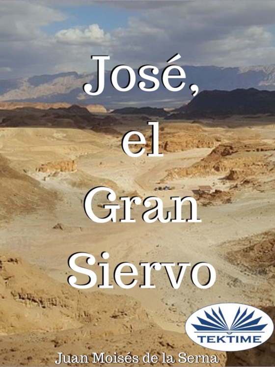 José, El Gran Siervo