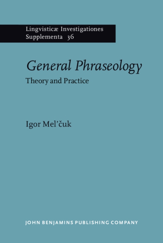 General Phraseology (e-bog) af Igor Mel'cuk, Mel'cuk