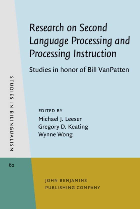 Research on Second Language Processing and Processing Instruction (e-bog) af -