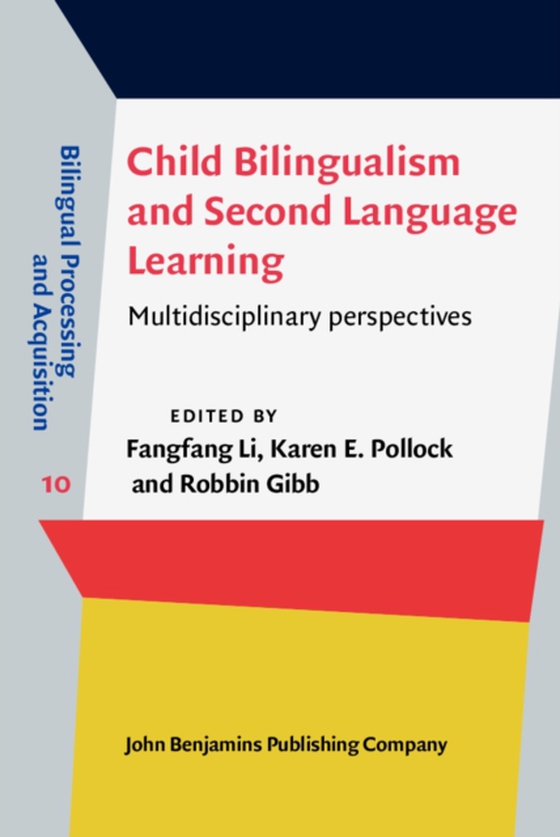 Child Bilingualism and Second Language Learning (e-bog) af -