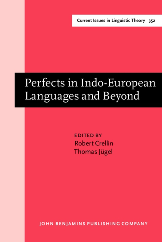 Perfects in Indo-European Languages and Beyond