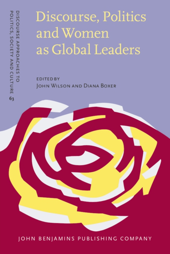 Discourse, Politics and Women as Global Leaders (e-bog) af -