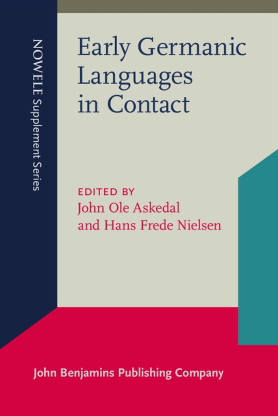 Early Germanic Languages in Contact (e-bog) af -