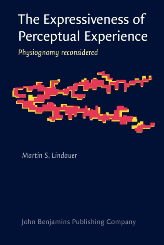 Expressiveness of Perceptual Experience (e-bog) af Martin S. Lindauer, Lindauer